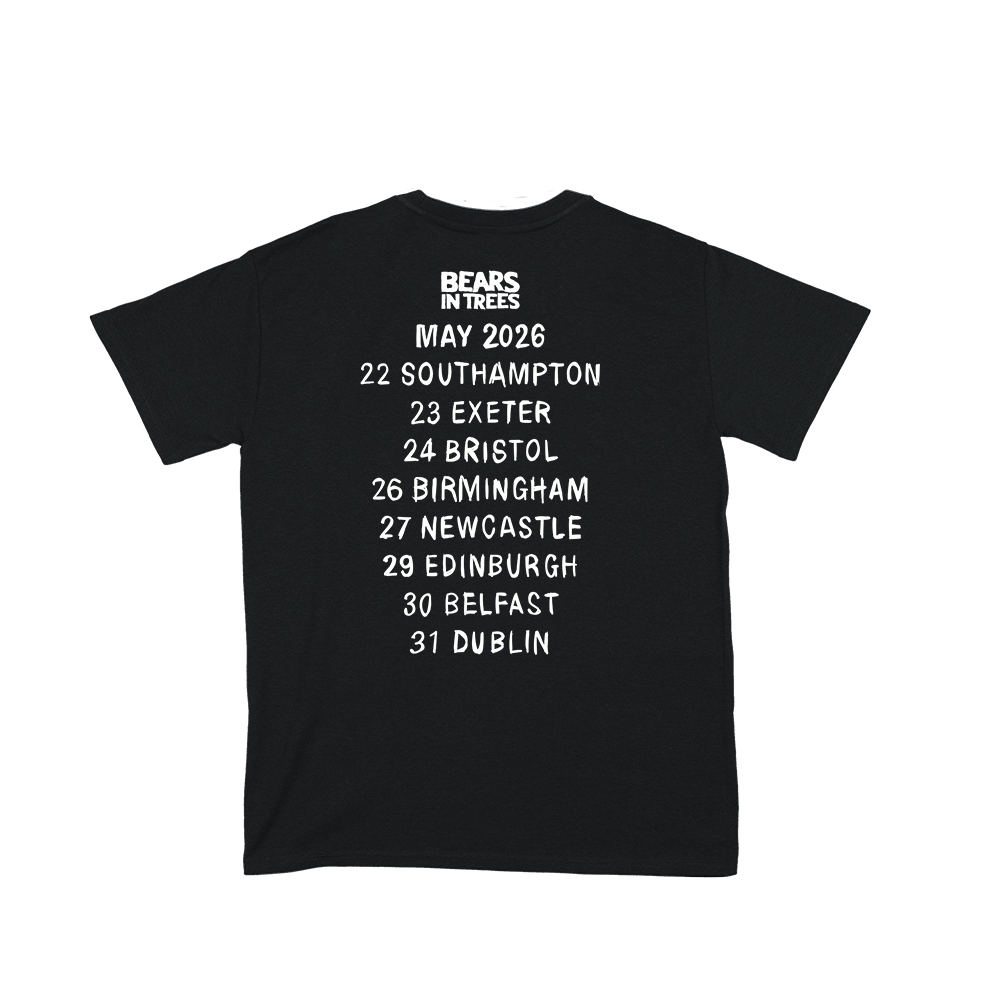 BEARS IN TREES - UK/IE 2026 TOUR T-SHIRT (BLACK)