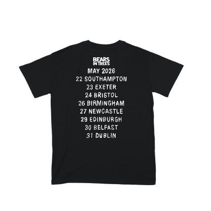 BEARS IN TREES - UK/IE 2026 TOUR T-SHIRT (BLACK)